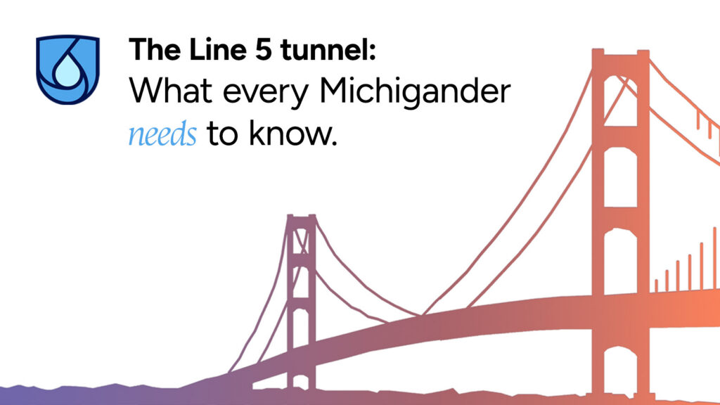 Enbridge Line 5 tunnel: What every Michigander needs to know
