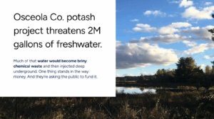Issue Brief: Osceola Co. potash project threatens 2M gallons of freshwater daily