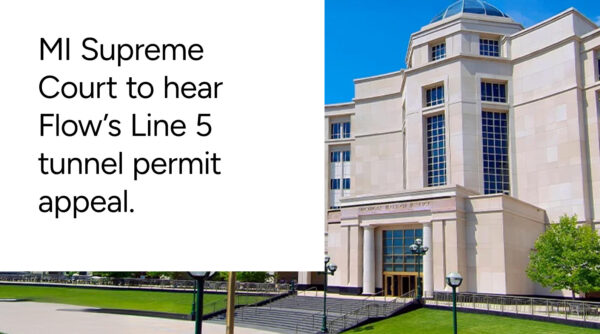 Michigan Supreme Court grants review of Line 5 tunnel permit