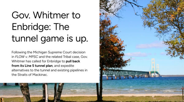 Gov. Whitmer to Enbridge: The tunnel game is up; it’s time for a new solution
